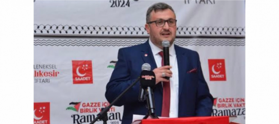 SAADET PARTİSİ BALIKESİR İL BAŞKANI ABDULKADİR DURMAZ, 